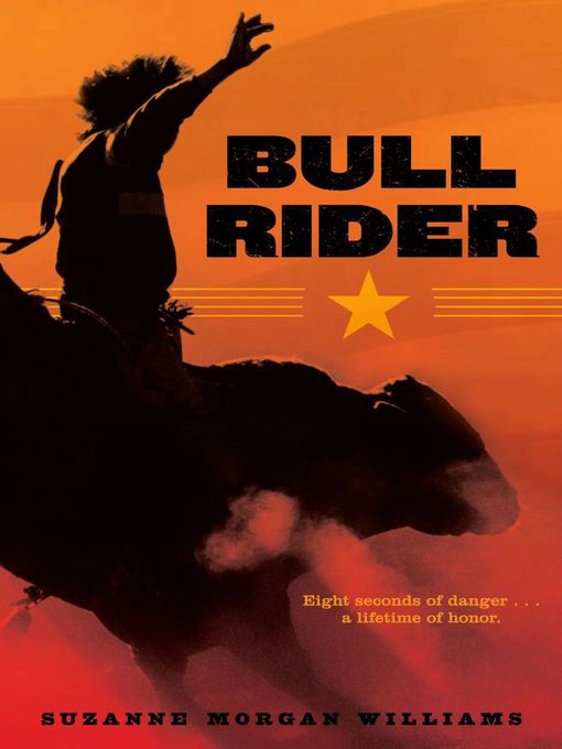 Title details for Bull Rider by Suzanne Morgan Williams - Wait list